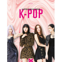 K-Pop La révolution au féminin