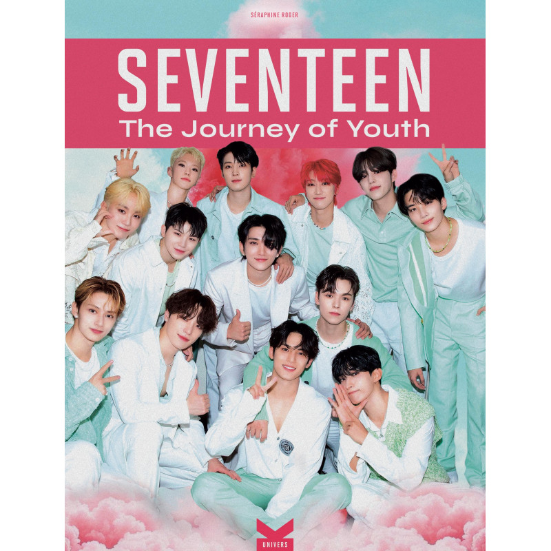 SEVENTEEN - The Journey of Youth