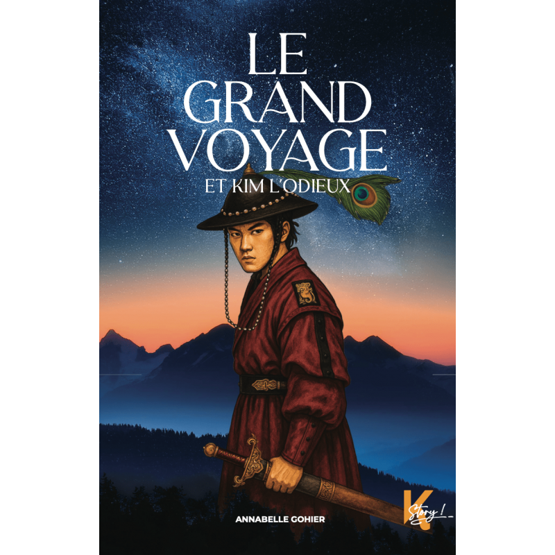 Le Grand voyage et Kim l'Odieux